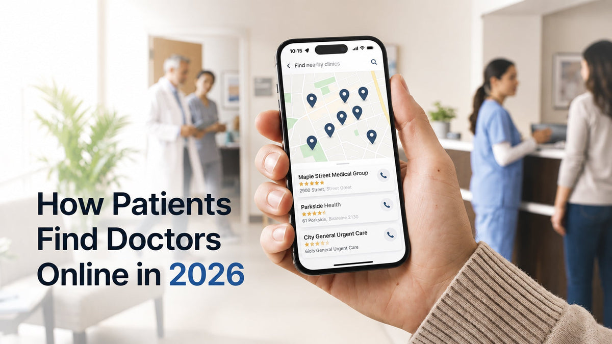 How Patients Find Doctors Online in 2026